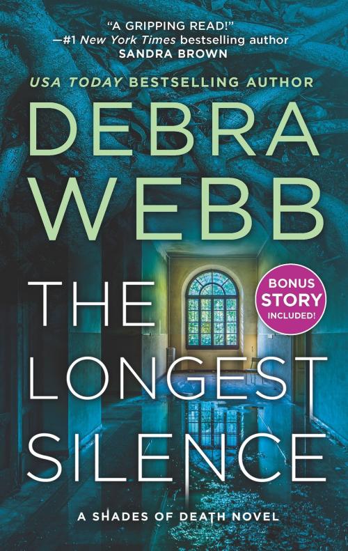 Cover of the book The Longest Silence by Debra Webb, MIRA Books