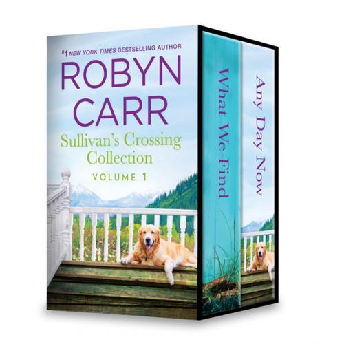 Cover of the book Sullivan's Crossing Collection Volume 1 by Robyn Carr, MIRA Books