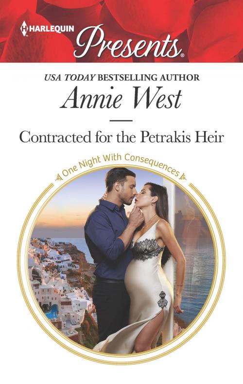 Cover of the book Contracted for the Petrakis Heir by Annie West, Harlequin
