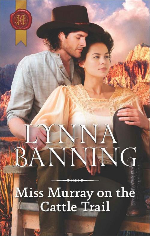 Cover of the book Miss Murray on the Cattle Trail by Lynna Banning, Harlequin
