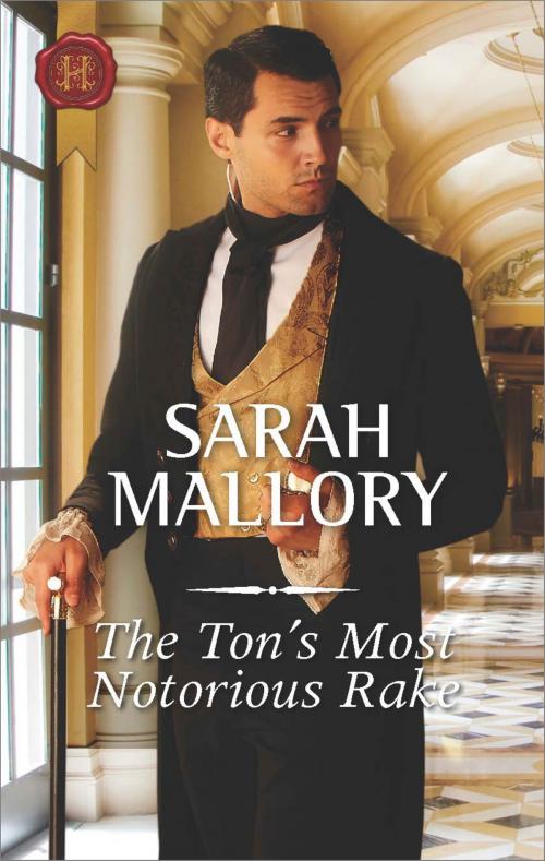 Cover of the book The Ton's Most Notorious Rake by Sarah Mallory, Harlequin
