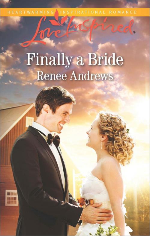 Cover of the book Finally a Bride by Renee Andrews, Harlequin