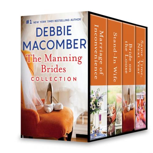 Cover of the book The Manning Brides Collection by Debbie Macomber, MIRA Books
