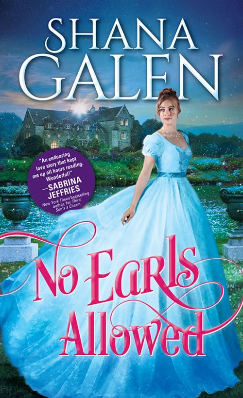 Cover of the book No Earls Allowed by Shana Galen, Sourcebooks