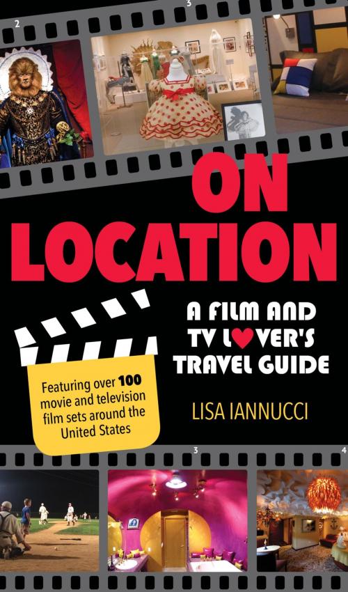 Cover of the book On Location by Lisa Iannucci, Globe Pequot Press
