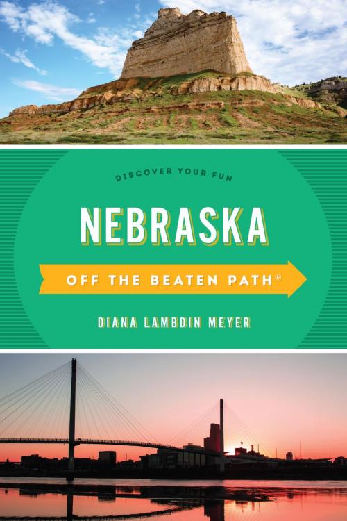 Cover of the book Nebraska Off the Beaten Path® by Diana Lambdin Meyer, Globe Pequot Press