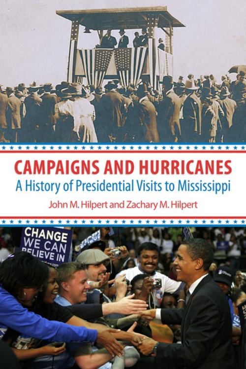 Cover of the book Campaigns and Hurricanes by John M. Hilpert, Zachary M. Hilpert, University Press of Mississippi