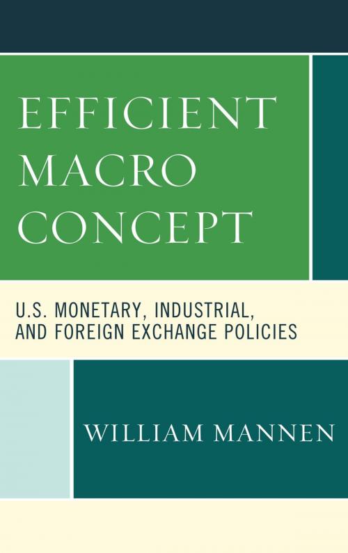 Cover of the book Efficient Macro Concept by William Mannen, Lexington Books