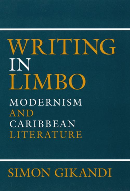 Cover of the book Writing in Limbo by Simon Gikandi, Cornell University Press