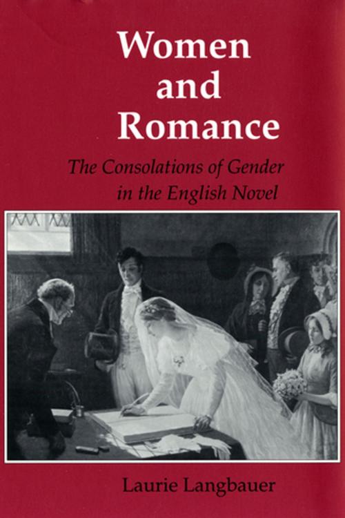 Cover of the book Women and Romance by Laurie Langbauer, Cornell University Press