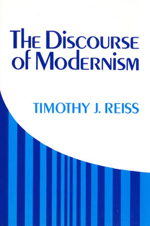 Cover of the book The Discourse of Modernism by Timothy J. Reiss, Cornell University Press