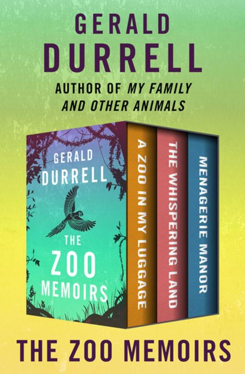 Cover of the book The Zoo Memoirs by Gerald Durrell, Open Road Media
