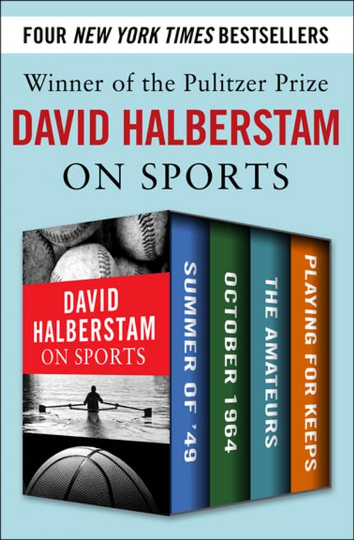 Cover of the book David Halberstam on Sports by David Halberstam, Open Road Media