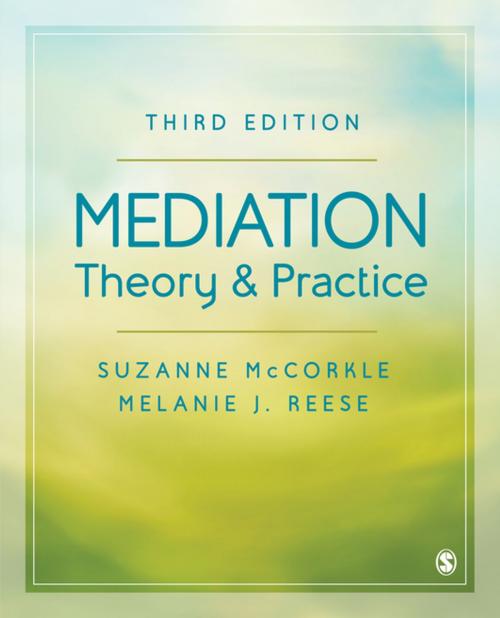 Cover of the book Mediation Theory and Practice by Suzanne McCorkle, Melanie J. Reese, SAGE Publications