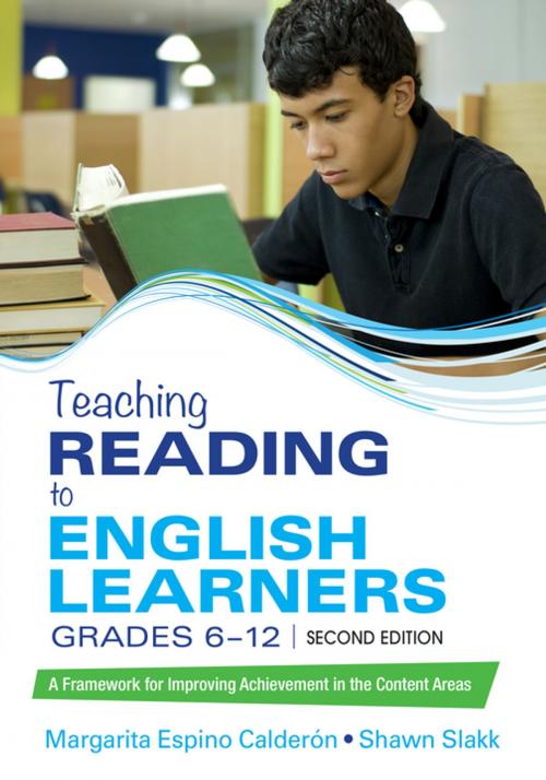 Cover of the book Teaching Reading to English Learners, Grades 6 - 12 by Margarita Espino Calderon, Shawn M. Sinclair-Slakk, SAGE Publications