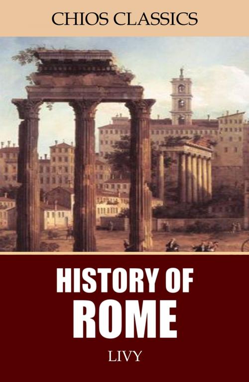 Cover of the book History of Rome by Livy, Charles River Editors