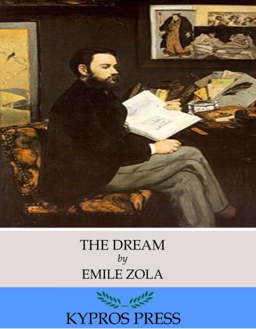 Cover of the book The Dream by Emile Zola, Charles River Editors