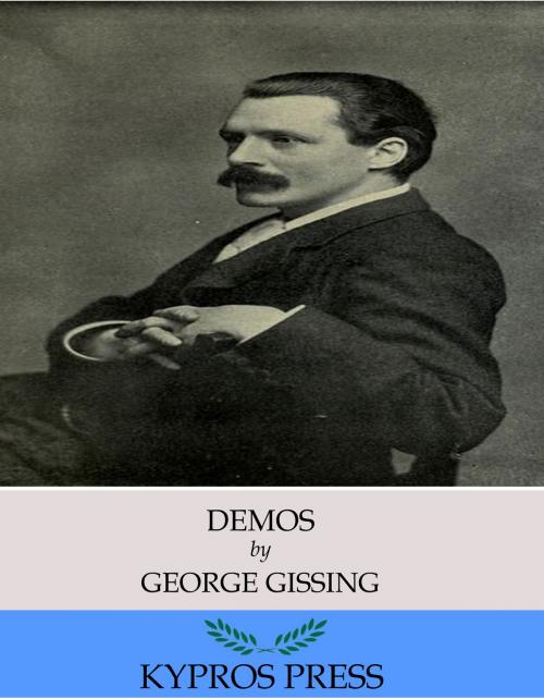 Cover of the book Demos by George Gissing, Charles River Editors