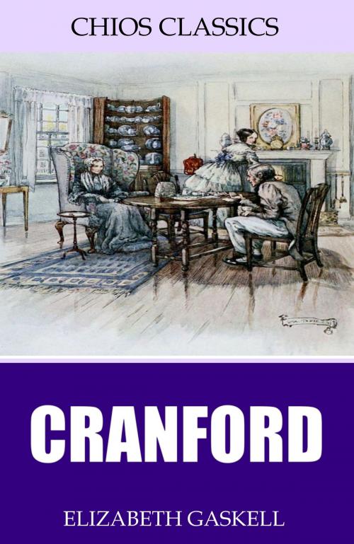 Cover of the book Cranford by Elizabeth Gaskell, Charles River Editors