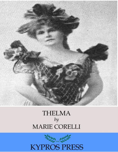 Cover of the book Thelma by Marie Corelli, Charles River Editors