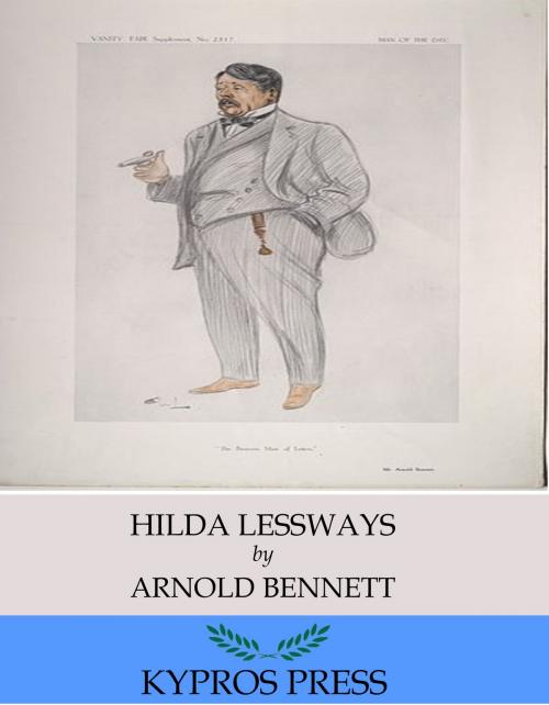 Cover of the book Hilda Lessways by Arnold Bennett, Charles River Editors