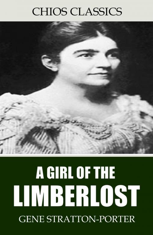 Cover of the book A Girl of the Limberlost by Gene Stratton-Porter, Charles River Editors