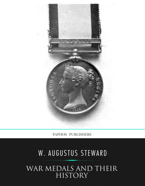 Cover of the book War Medals and Their History by W. Augustus Steward, Charles River Editors