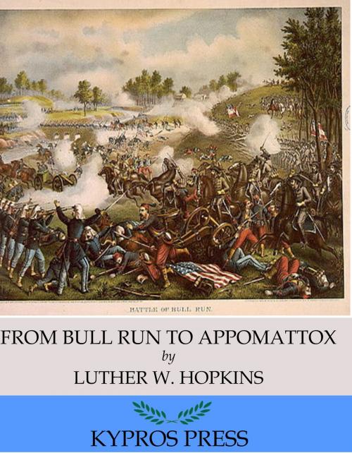Cover of the book From Bull Run to Appomattox: A Boy’s View by Luther W. Hopkins, Charles River Editors