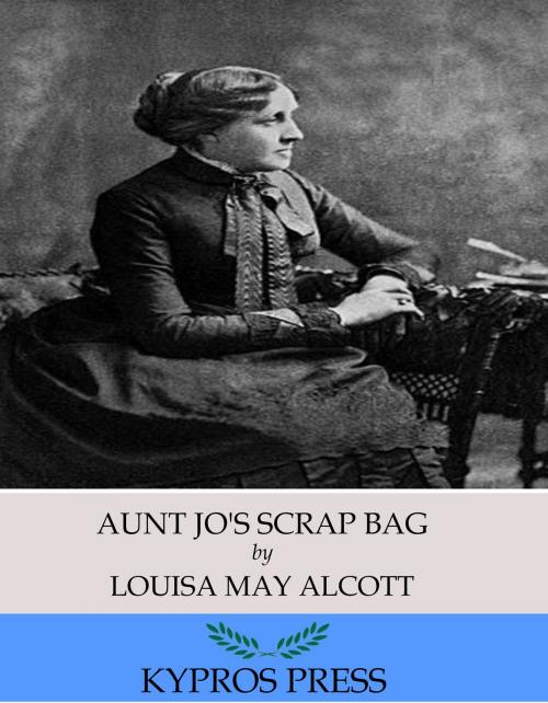 Cover of the book Aunt Jo’s Scrap Bag by Louisa May Alcott, Charles River Editors