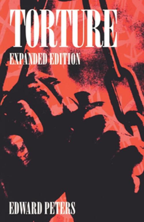 Cover of the book Torture by Edward Peters, University of Pennsylvania Press, Inc.