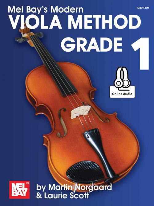 Cover of the book Modern Viola Method, Grade 1 by Martin Norgaard, Laurie Scott, Mel Bay Publications, Inc.