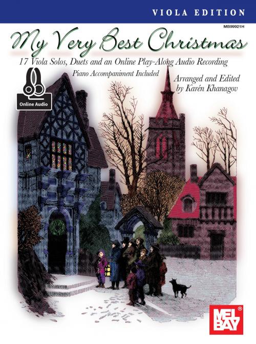 Cover of the book My Very Best Christmas, Viola Edition by Karen Khanagov, Mel Bay Publications, Inc.