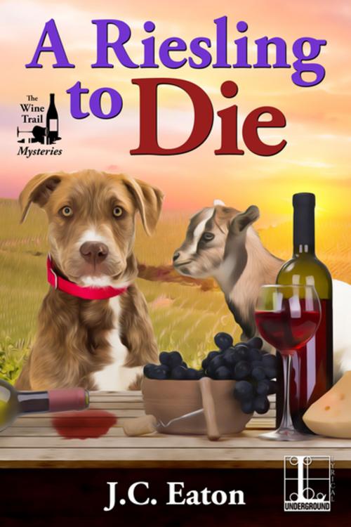 Cover of the book A Riesling to Die by J.C. Eaton, Lyrical Press