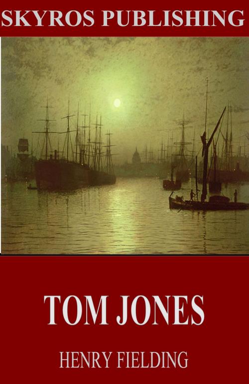Cover of the book Tom Jones by Henry Fielding, Charles River Editors