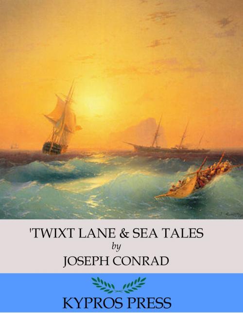 Cover of the book ‘Twixt Lane & Sea Tales by Joseph Conrad, Charles River Editors