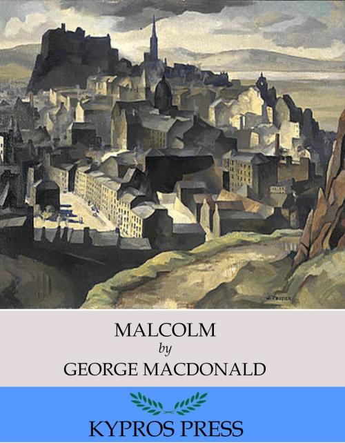 Cover of the book Malcolm by George MacDonald, Charles River Editors