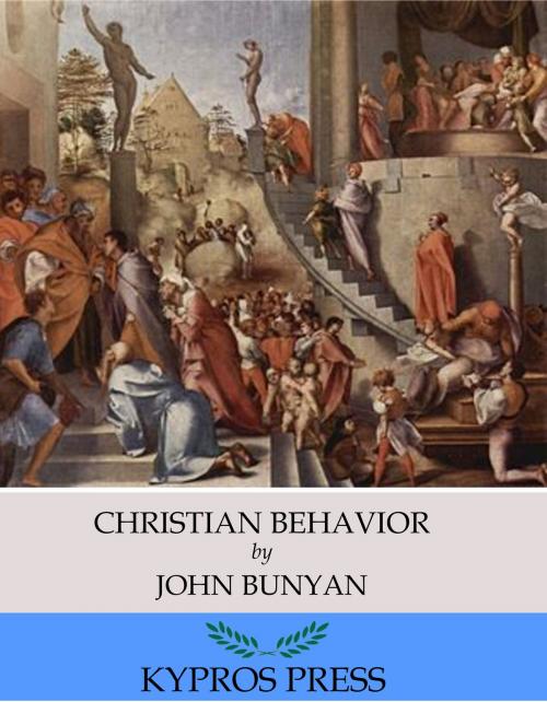 Cover of the book Christian Behavior by John Bunyan, Charles River Editors