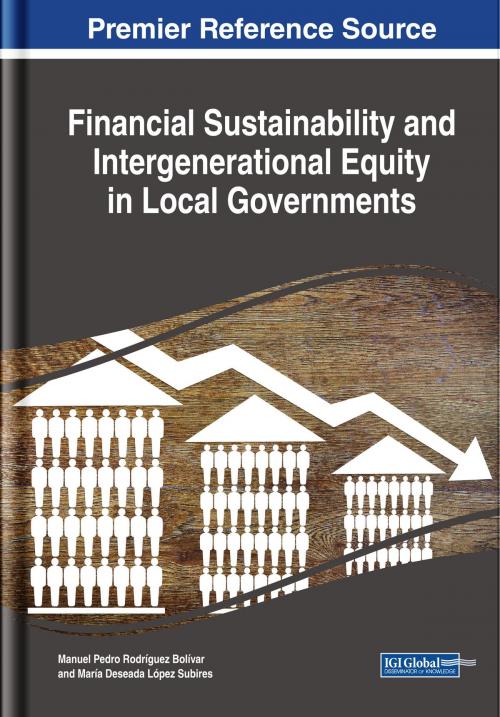 Cover of the book Financial Sustainability and Intergenerational Equity in Local Governments by , IGI Global