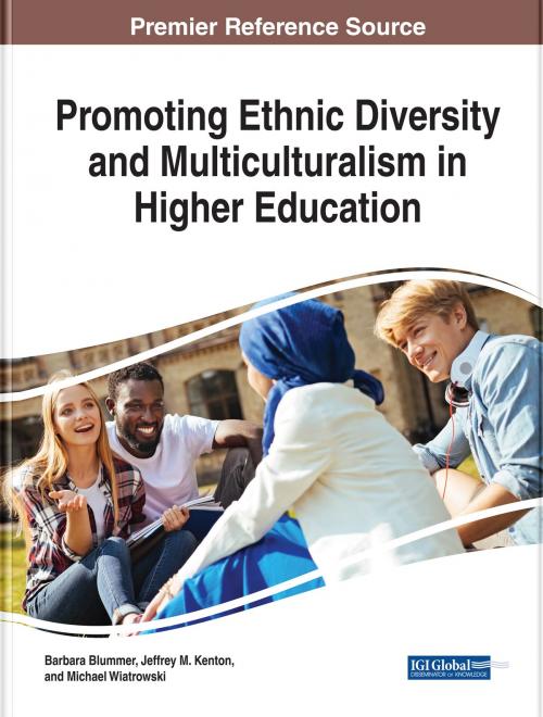 Cover of the book Promoting Ethnic Diversity and Multiculturalism in Higher Education by , IGI Global