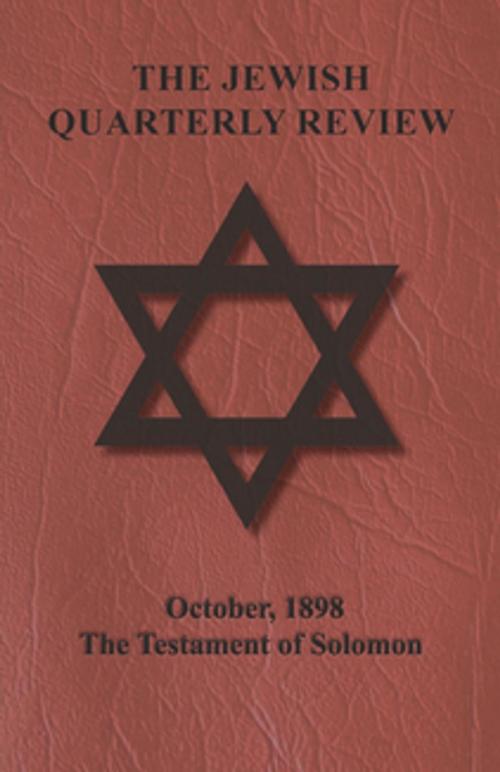 Cover of the book The Jewish Quarterly Review - October, 1898 - The Testament of Solomon by Anon., Read Books Ltd.