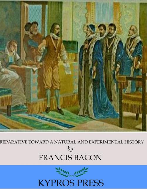 Cover of the book Preparative toward a Natural and Experimental History by Francis Bacon, Charles River Editors
