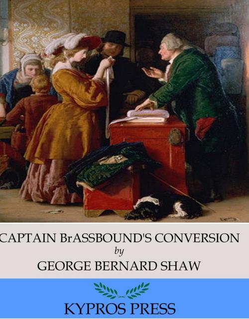 Cover of the book Captain Brassbound’s Conversion by George Bernard Shaw, Charles River Editors