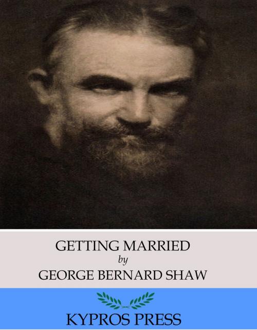 Cover of the book Getting Married by George Bernard Shaw, Charles River Editors