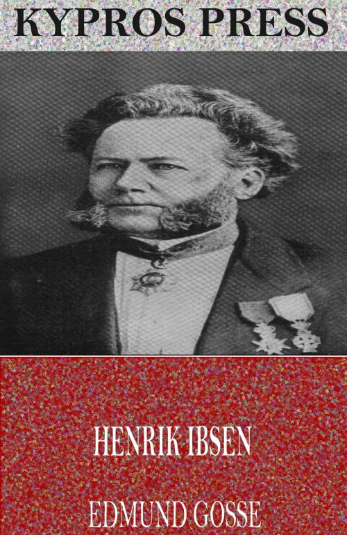 Cover of the book Henrik Ibsen by Edmund Gosse, Charles River Editors