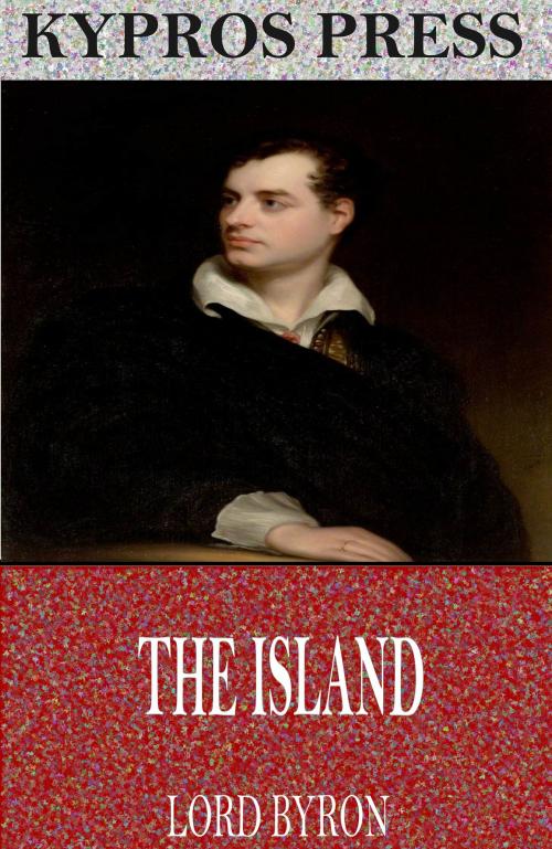Cover of the book The Island by Lord Byron, Charles River Editors