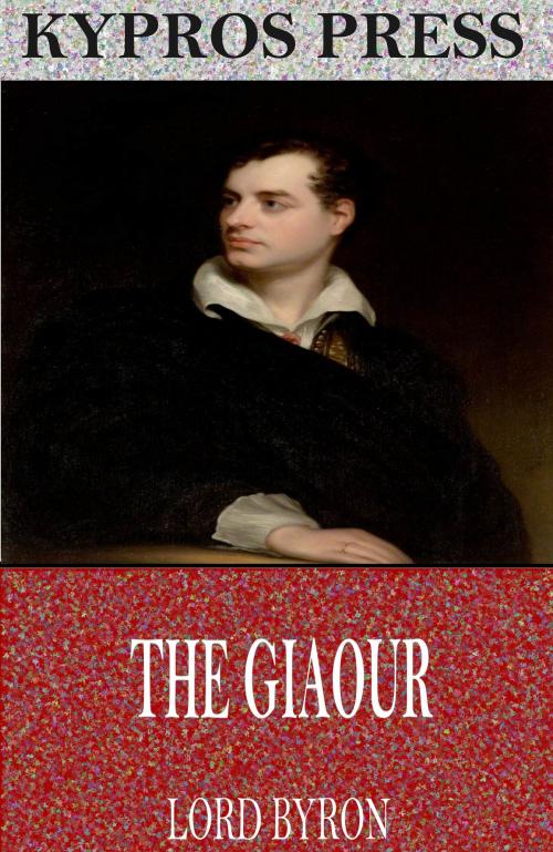 Cover of the book The Giaour by Lord Byron, Charles River Editors