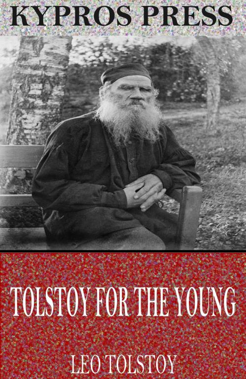 Cover of the book Tolstoy for the Young by Leo Tolstoy, Charles River Editors