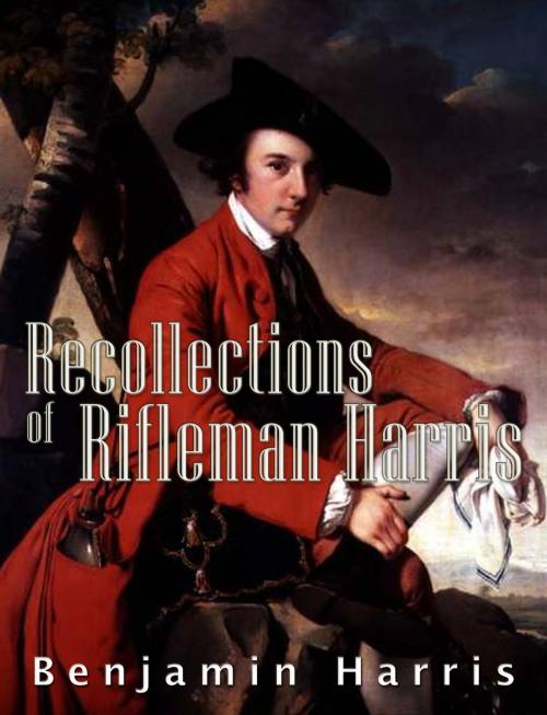 Cover of the book Recollections of Rifleman Harris by Benjamin Randell Harris, Charles River Editors
