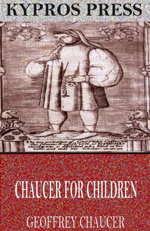 Cover of the book Chaucer for Children by Geoffrey Chaucer, Charles River Editors