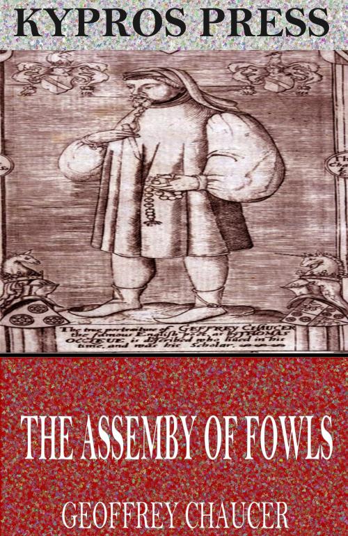 Cover of the book The Assembly of Fowls by Geoffrey Chaucer, Charles River Editors